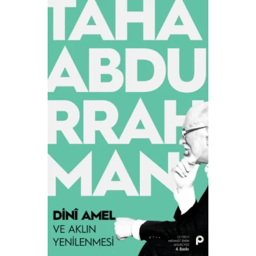 Dini Amel ve Aklın Yenilenmesi