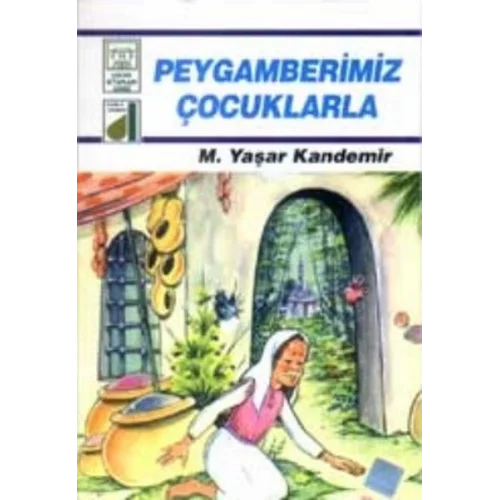 Dinim Serisi 5 - Peygamberimiz Çocuklarla