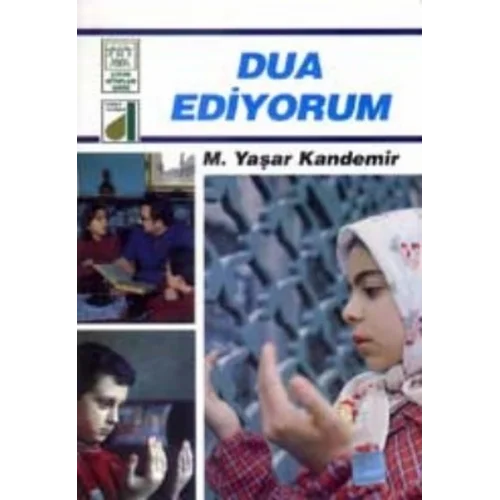 Dinim Serisi 9 - Dua Ediyorum