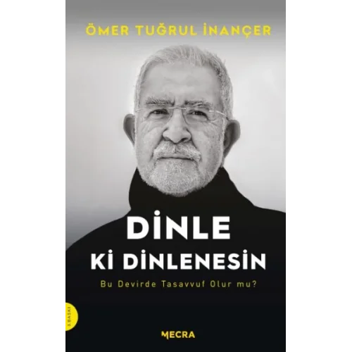 Dinle ki Dinlenesin