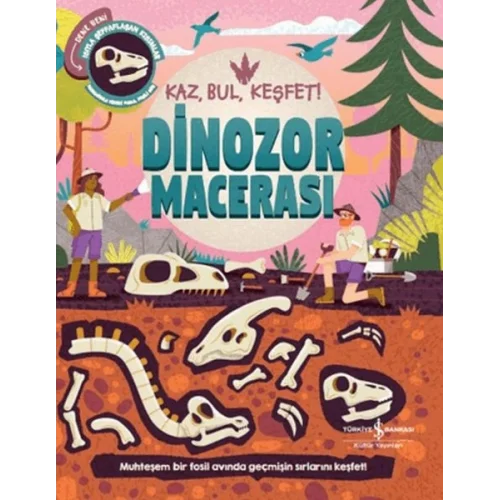 Dinozor Macerası – Kaz, Bul, Keşfet!