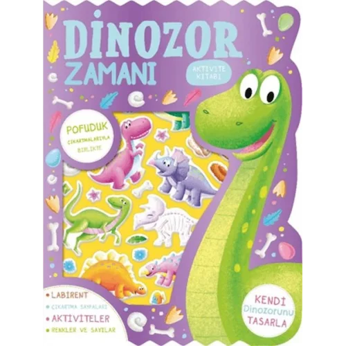 Dinozor Zamanı - Çıkartmalı Aktivite Kitabı