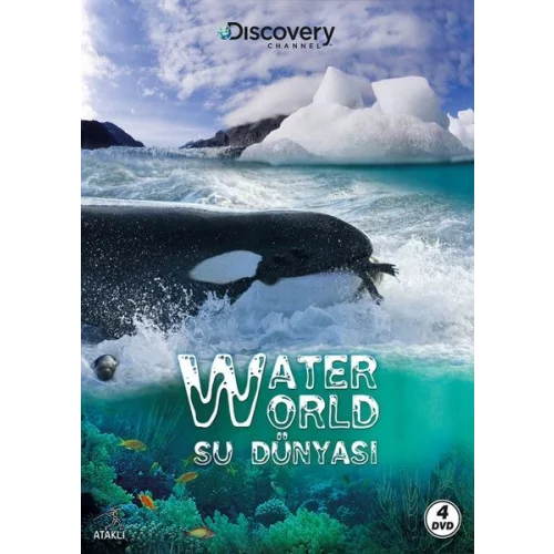 Discovery Channel: Water World - Su Dünyası
