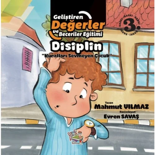 Disiplin - Kuralları Sevmeyen Çocuk