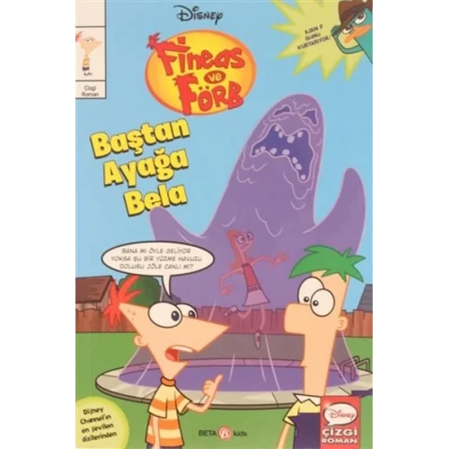 Disney Fineas ve Förb Baştan Ayağa Bela