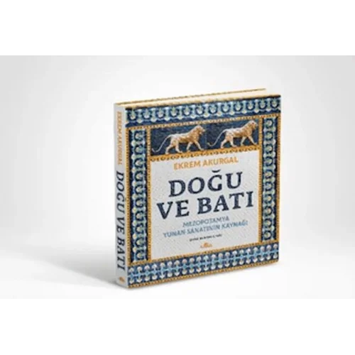 Doğu ve Batı (Ciltli)