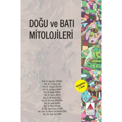 Doğu ve Batı Mitolojileri