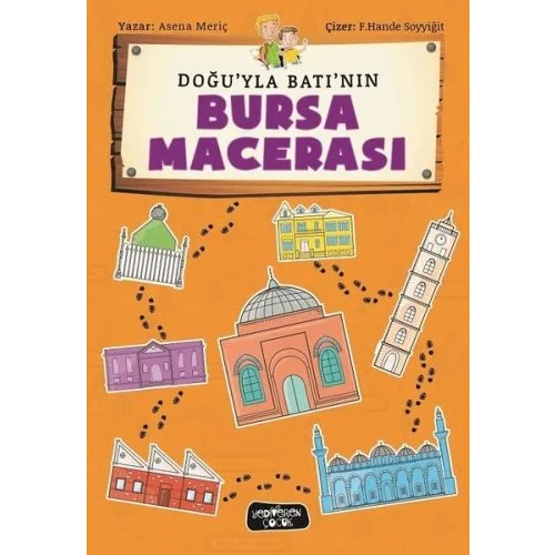 Doğuyla Batının Bursa Macerası