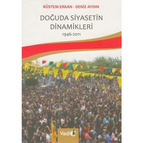 Doğuda Siyasetin Dinamikleri