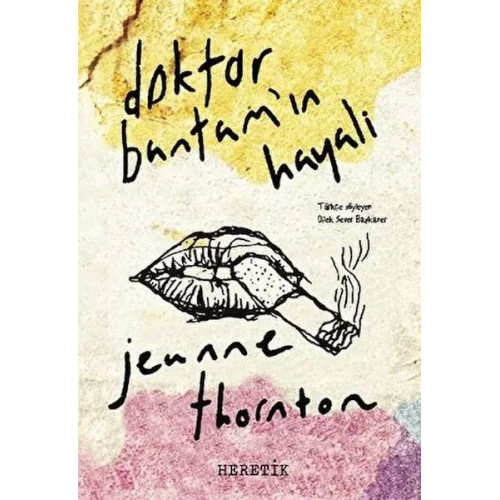 Doktor BantamIn Hayali