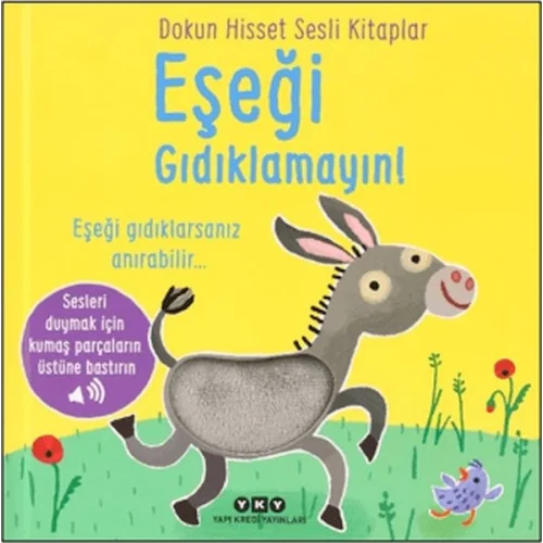 Dokun Hisset Sesli Kitaplar - Eşeği Gıdıklamayın!