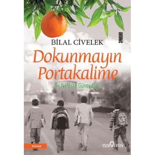 Dokunmayın Portakalime