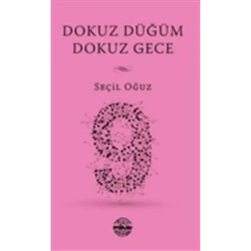 Dokuz Düğüm Dokuz Gece