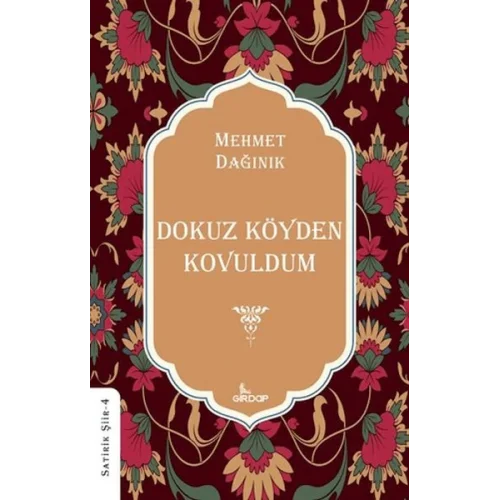 Dokuz Köyden Kovuldum    