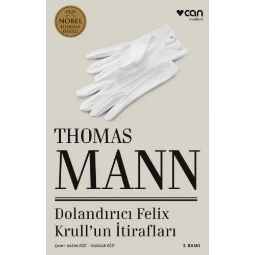 Dolandırıcı Felix Krullun İtirafları