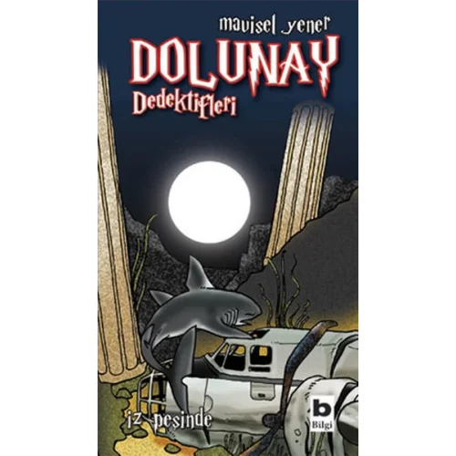 Dolunay Dedektifleri 01 - İz Peşinde