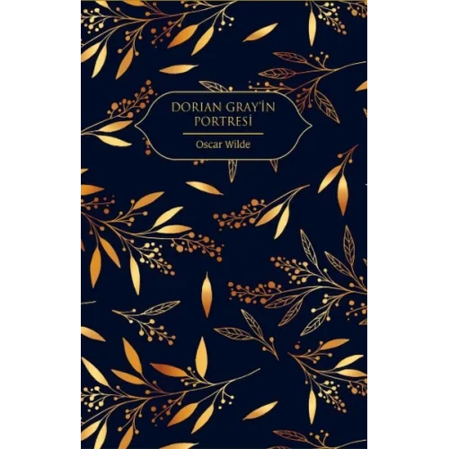 Dorian Grayin Portresi (Altın Yaldızlı - Ciltli)