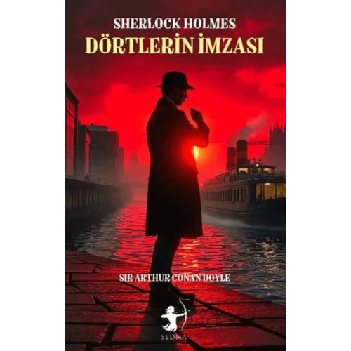 Dörtlerin İmzası - Sherlock Holmes