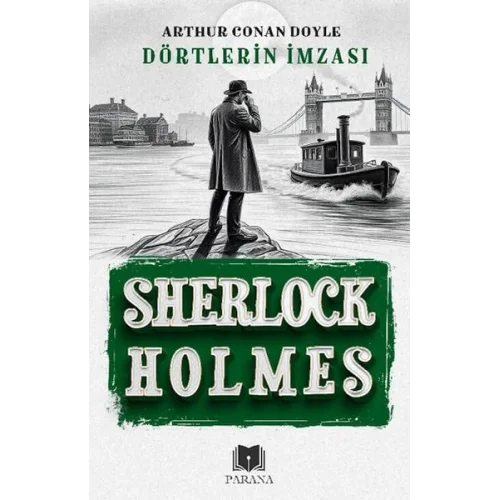 Dörtlerin İmzası - Sherlock Holmes