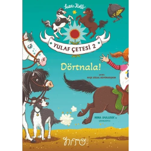 Dörtnala! - Yulaf Çetesi 2