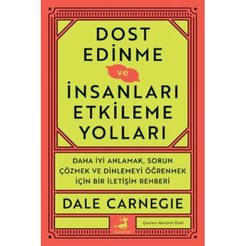 Dost Edinme Ve İnsanları Etkileme Yolları