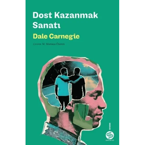 Dost Kazanmak Sanatı