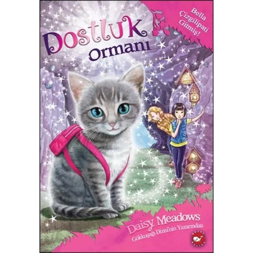 Dostluk Ormanı 4 - Bella Çizgilipati Gitmiş!