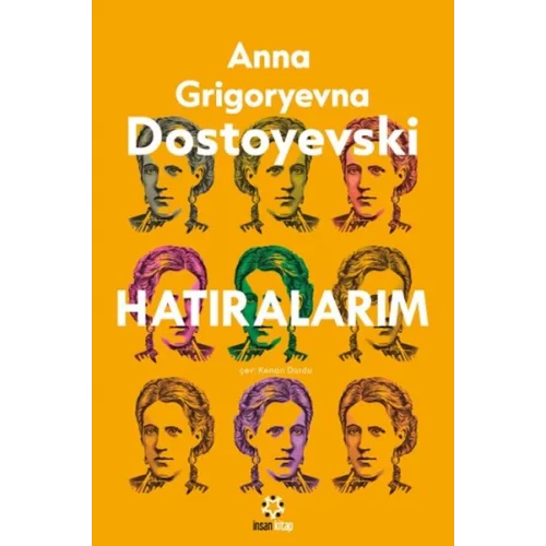 Dostoyeski’nin Hatıraları