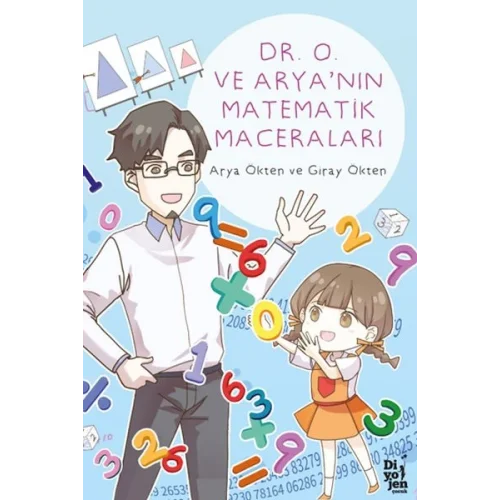 Dr. O ve Arya’nın Matematik Maceraları