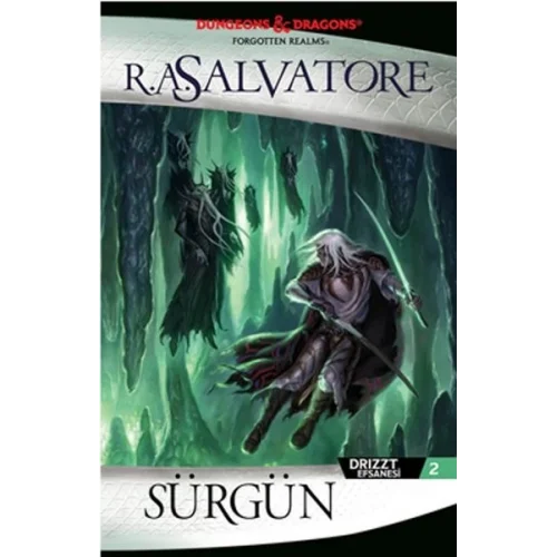 Drizzt Efsanesi 2 - Sürgün