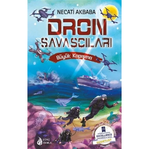 Dron Savaşçıları - Büyük Kapışma
