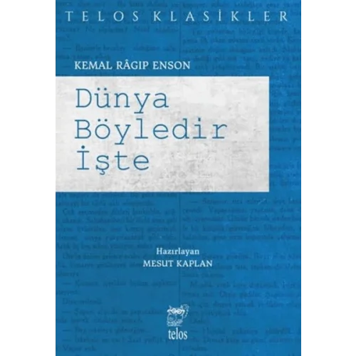 Dünya Böyledir İşte