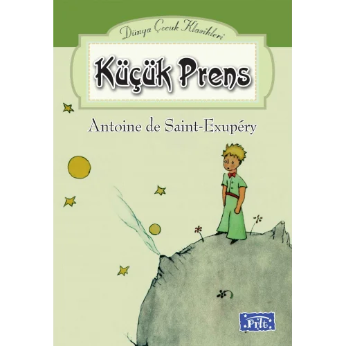 Dünya Çocuk Klasikleri-Küçük Prens