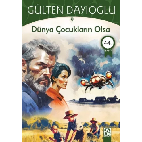 Dünya Çocukların Olsa