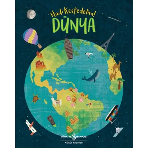 Dünya - Hadi Keşfedelim!