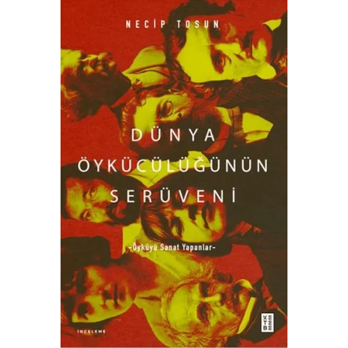 Dünya Öykücülüğünün Serüveni