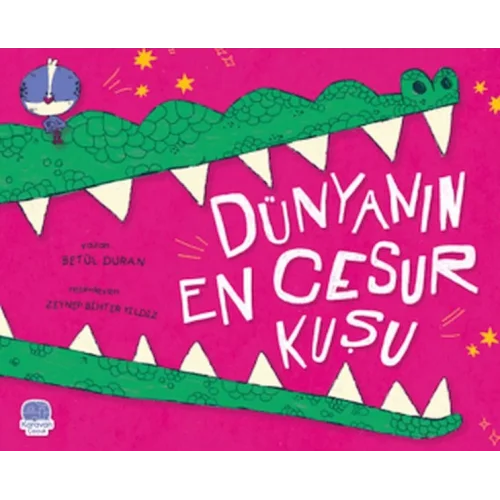 Dünyanın En Cesur Kuşu