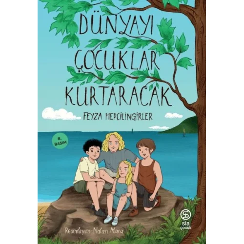 Dünyayı Çocuklar Kurtaracak
