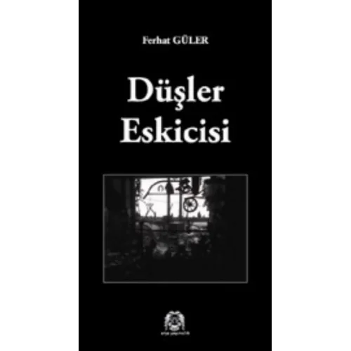 Düşler Eskicisi