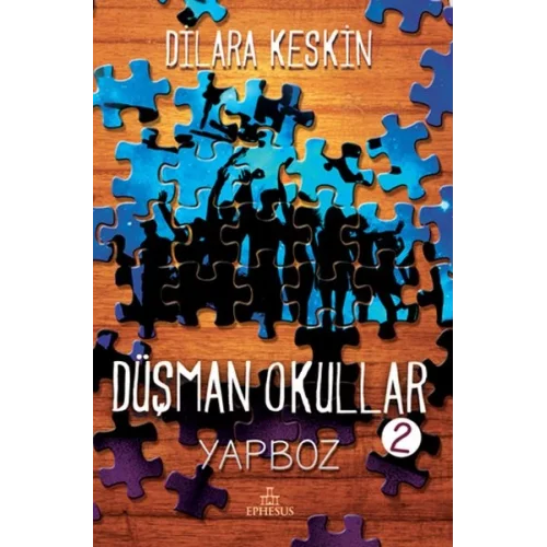 Düşman Okullar 2 - Yapboz (Ciltli)