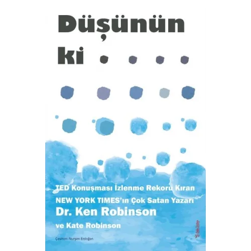 Düşünün ki…