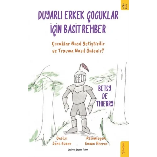 Duyarlı Erkek Çocuklar için Basit Rehber