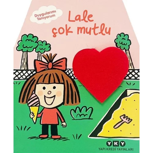 Duygularımı Tanıyorum – Lale Çok Mutlu