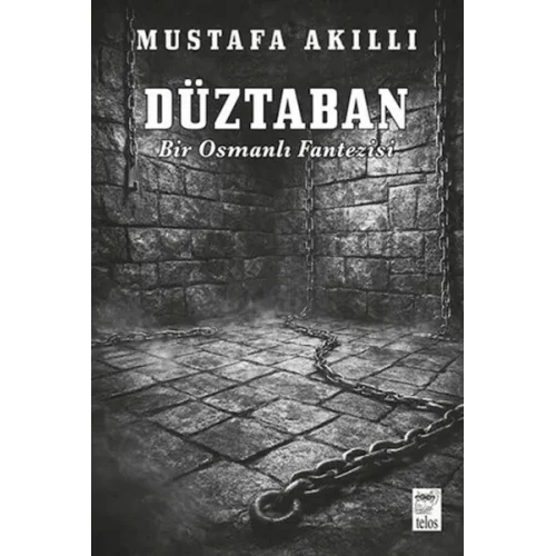Düztaban - Bir Osmanlı Fantezisi