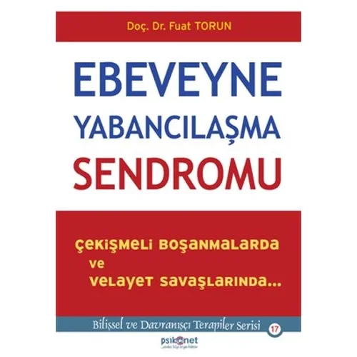 Ebeveyne Yabancılaşma Sendromu