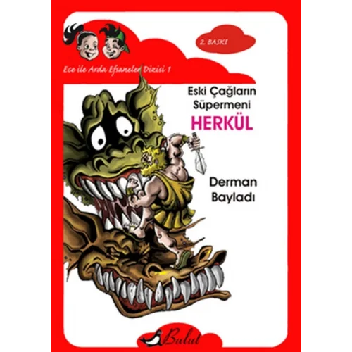 Ece ile Arda Efsaneler Dizisi - Herkül Eski Çağların Süpermeni