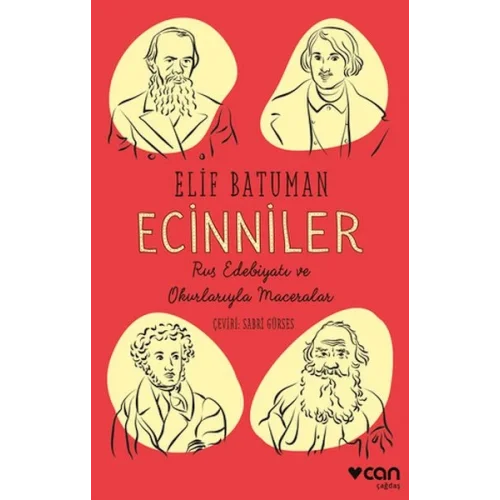 Ecinniler: Rus Edebiyatı ve Okurlarıyla Maceralar