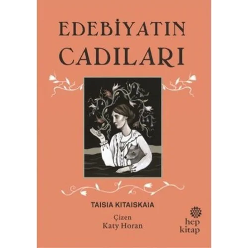 Edebiyatın Cadıları (Ciltli)