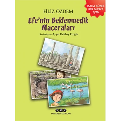 Efenin Beklenmedik Maceraları