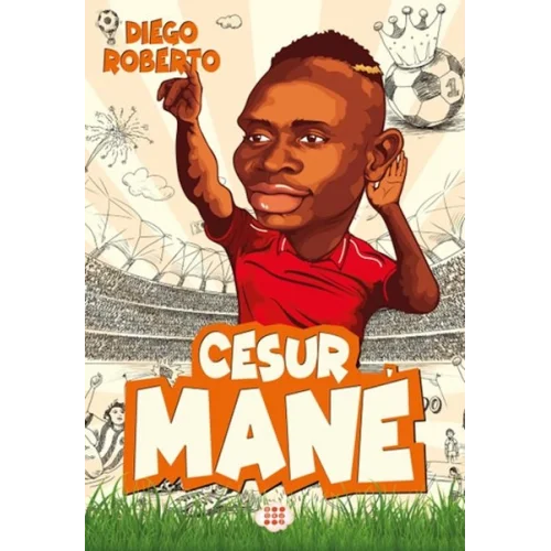 Efsane Futbolcular Cesur Mane